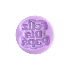 Molde Silicona Mensaje Feliz Día Papá #1